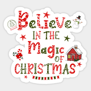 Believe in the Magic of Christmas Sticker